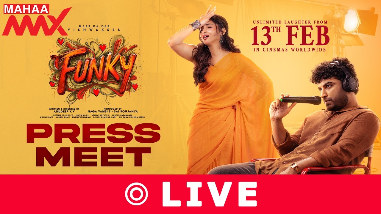 LIVE🔴: Funky Press Meet Live | Vishwak Sen, Kayadu Lohar | Anudeep KV | Mahaa Max