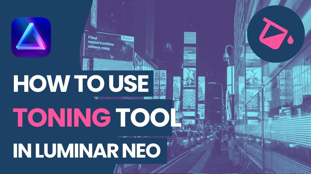 Luminar NEO: How to use the Toning Tool
