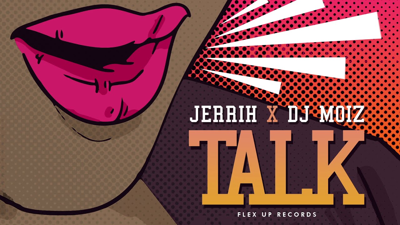 Jerrih & DJ Moiz - Talk (Original Mix)