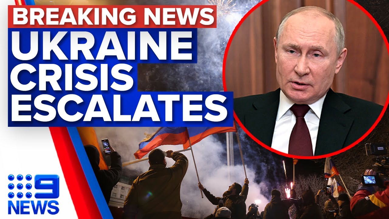 Putin recognises breakaway Ukraine republics, raising fears of war | 9 News Australia