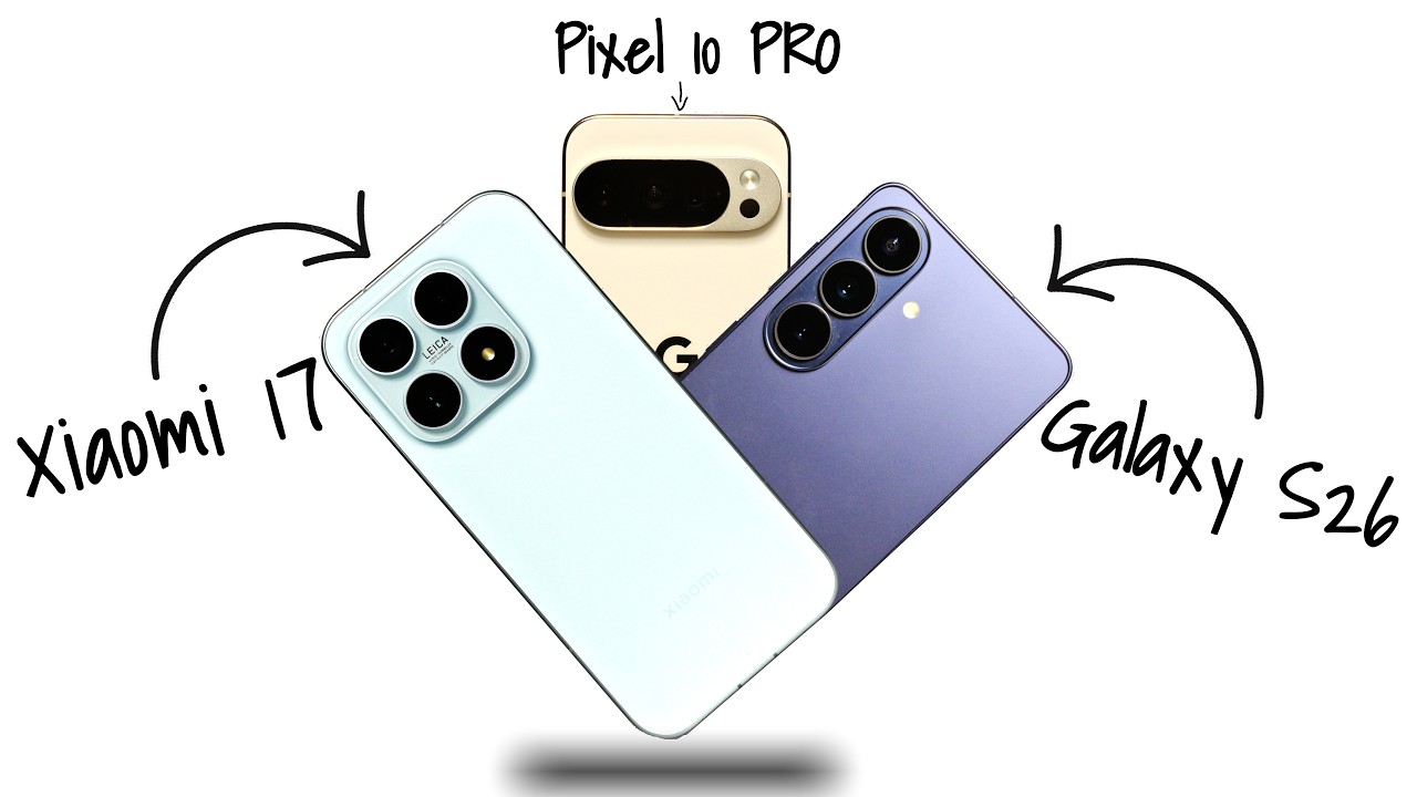 WIELKIE starcie MAŁYCH smartfon&oacute;w: S26, Xiaomi 17 i Pixel 10 Pro