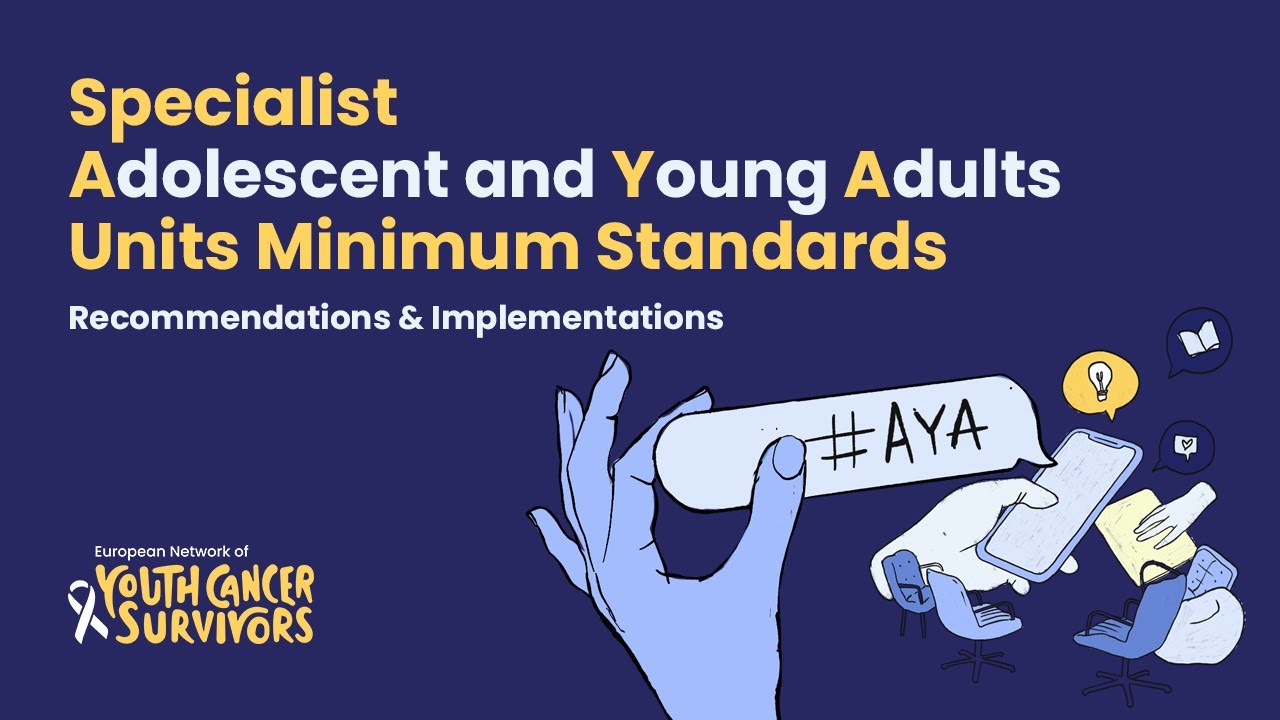 Highlights of Webinar: Specialist Adolescent and Young Adults Units Minimum Standard