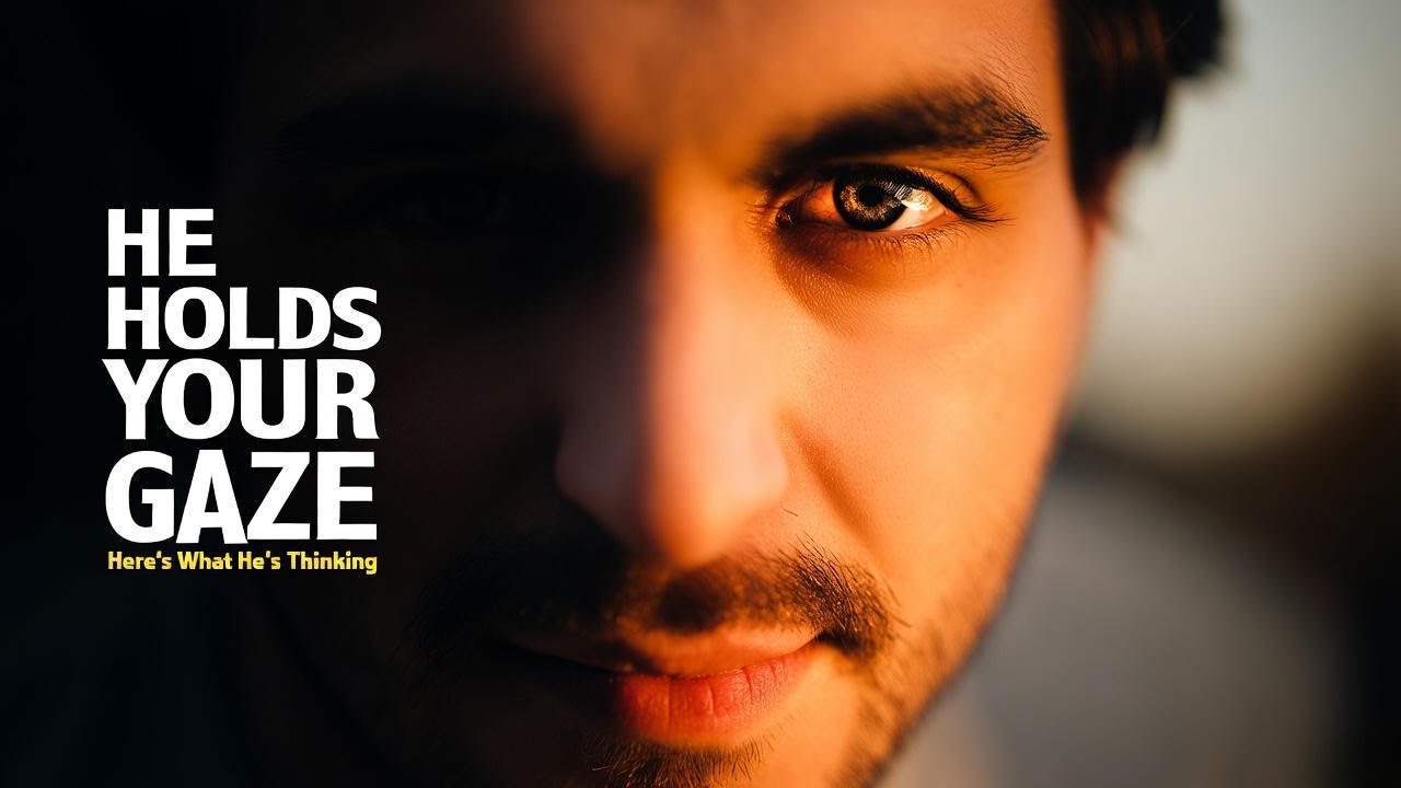 If He Holds That Gaze… Here’s What’s Going On in His Mind | Psychology Says
