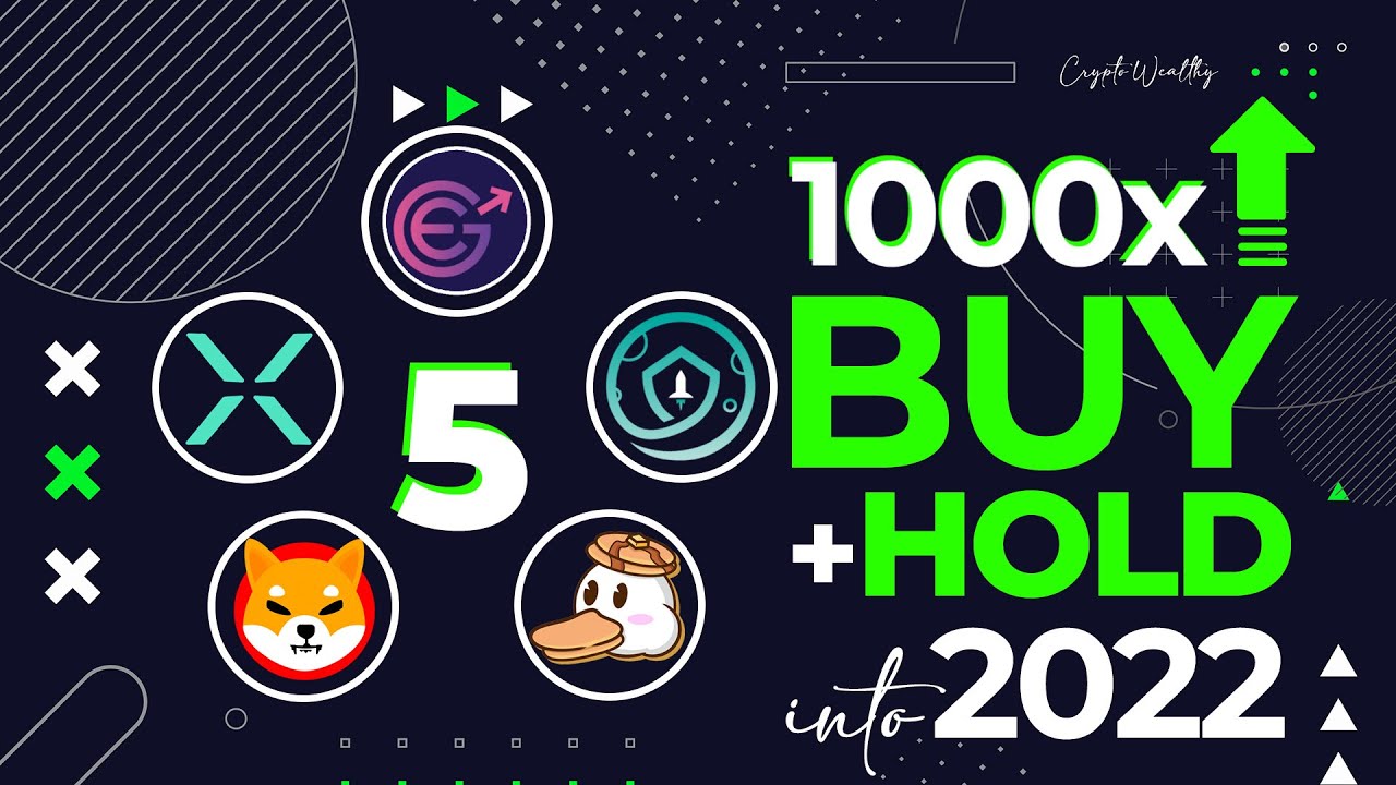 5 Coins🪙💸To BUY & HOLD Into 2022 | 100x Altcoins 2021