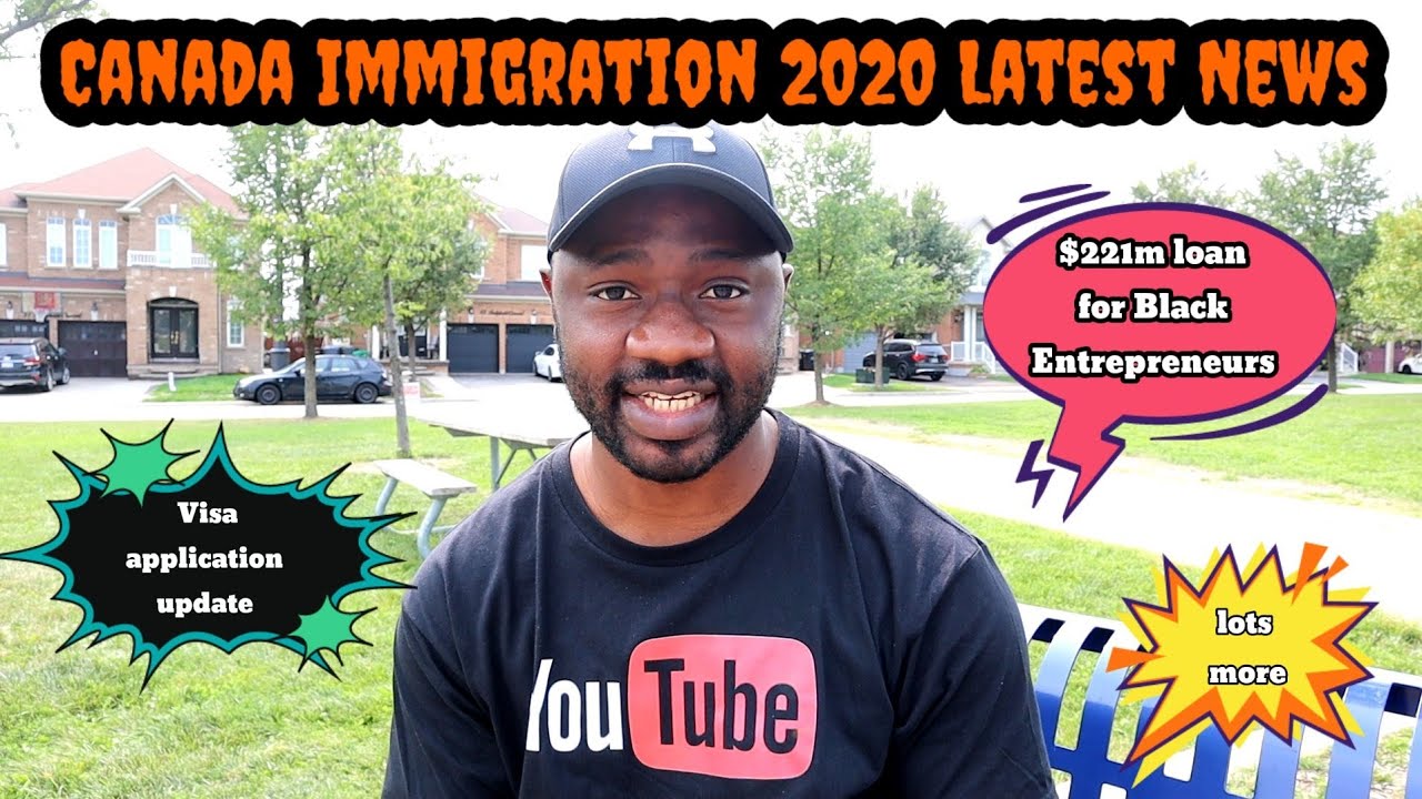 Canada Immigration 2020 Latest News