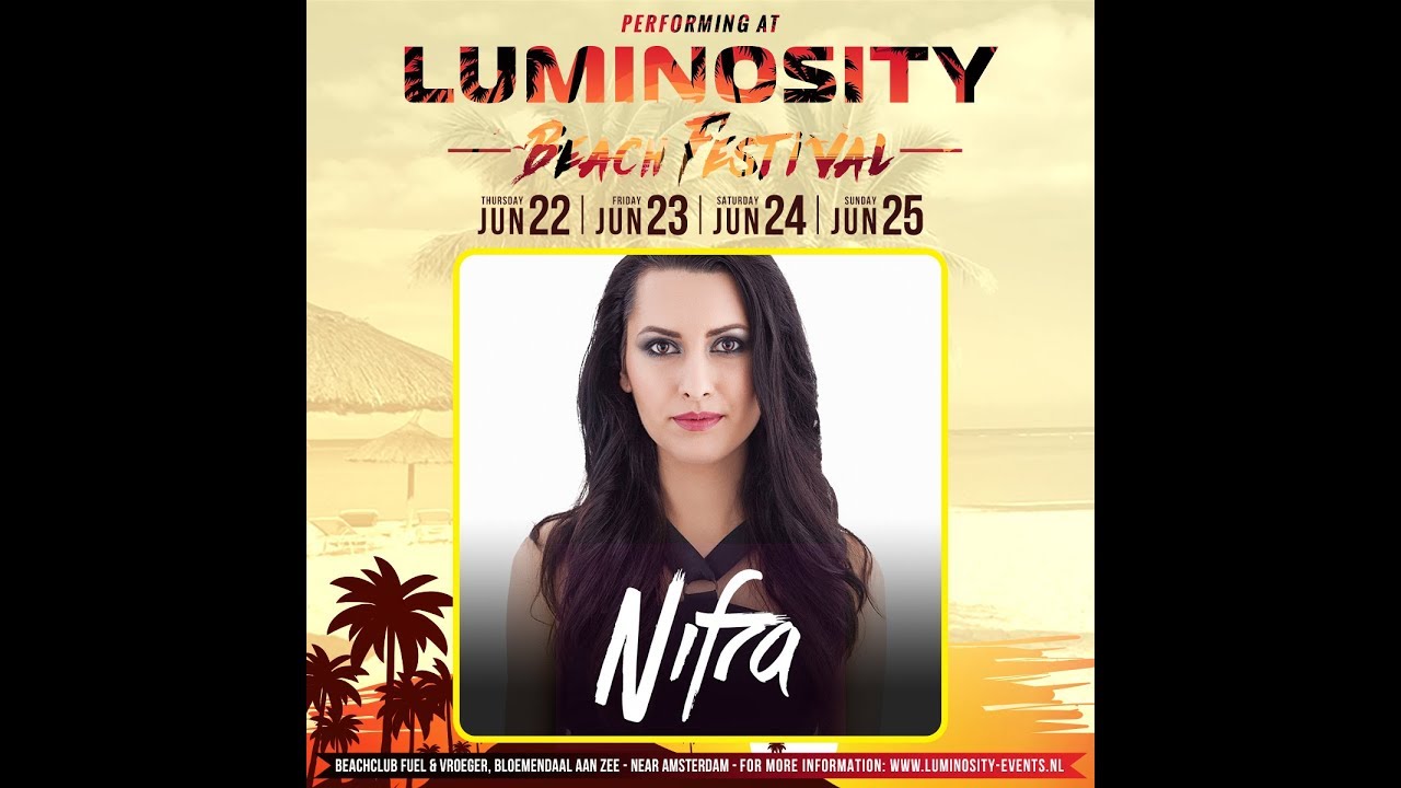 Nifra @ Luminosity Beach Festival 23-06-2017
