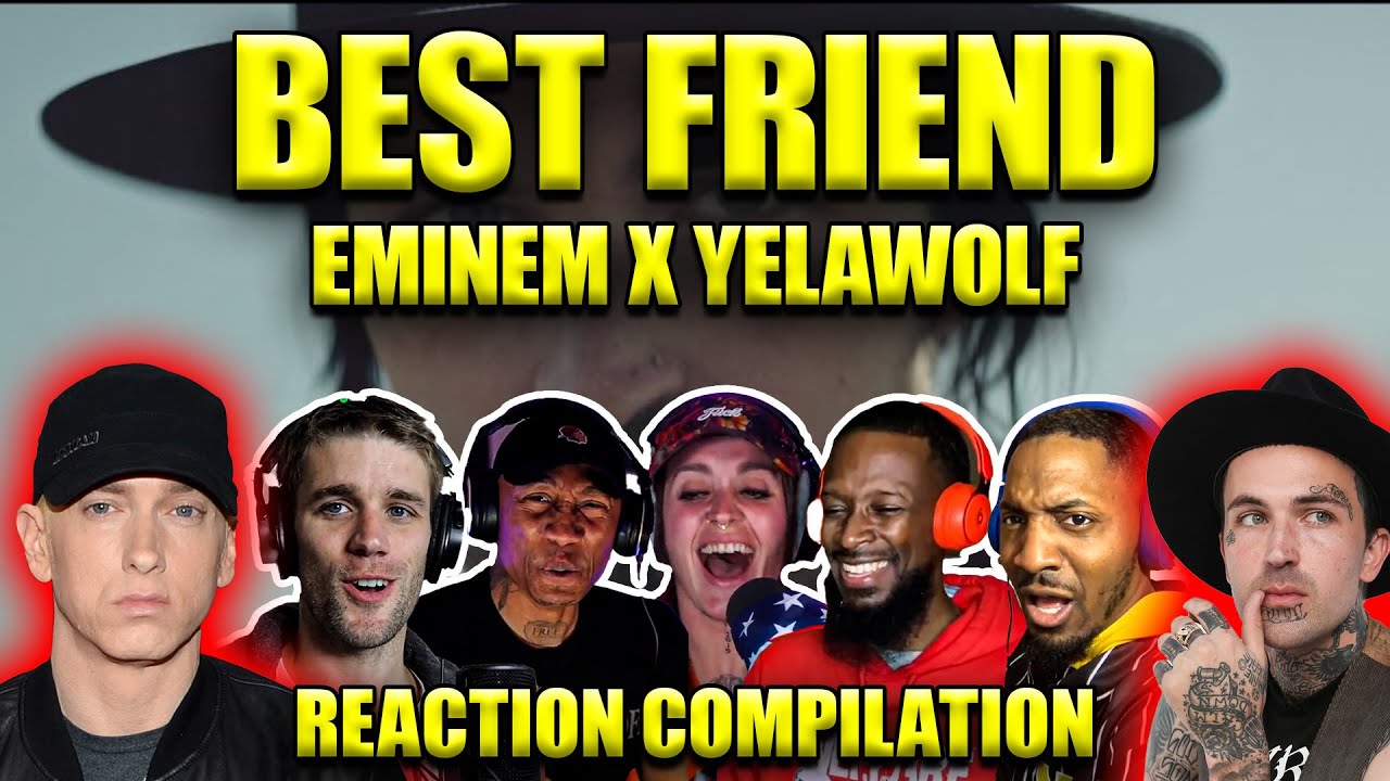 Реакция на песню Эминема и Йелавольфа «Best Friend» | Этот куплет просто невероятный
