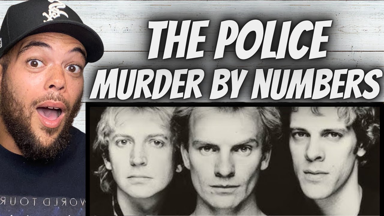 THEY DO IT ALL!| FIRST TIME HEARING The Police -  Murder By Numbers REACTION