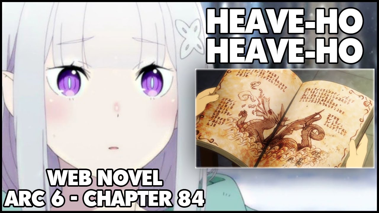 Re:Zero, арка 6, глава 84: краткий пересказ веб-новеллы &mdash; &laquo;Раз, два, взяли!&raquo;