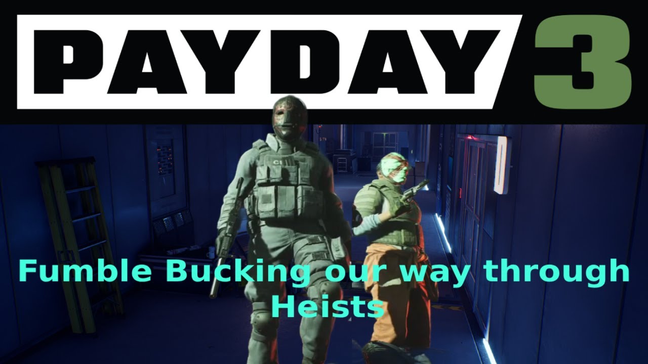 Payday 3 heists go WRONG! with John New Vegas