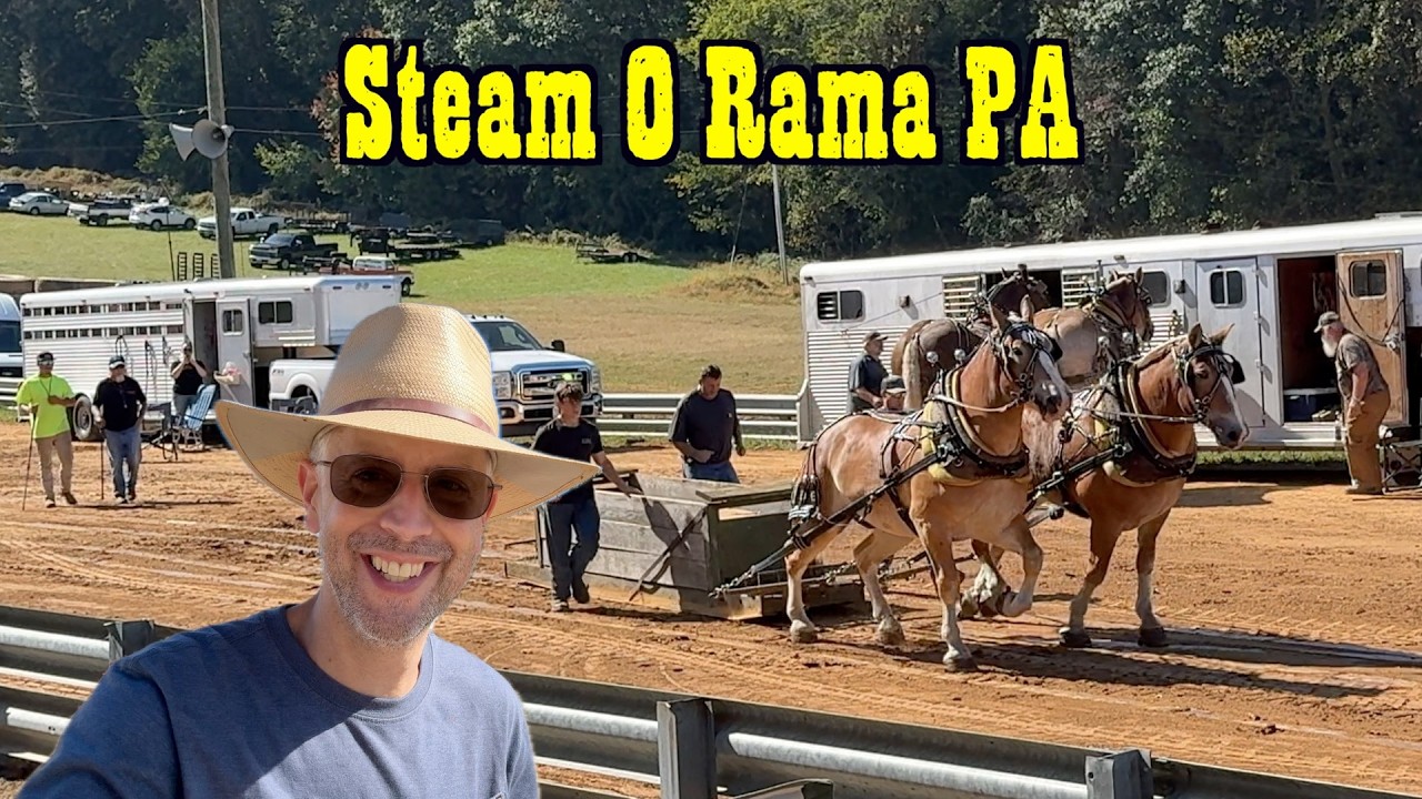 Steam O Rama Windsor Pennsylvania 👍 Tractor show - Heavy Equipment Demonstration - Horse Pulling