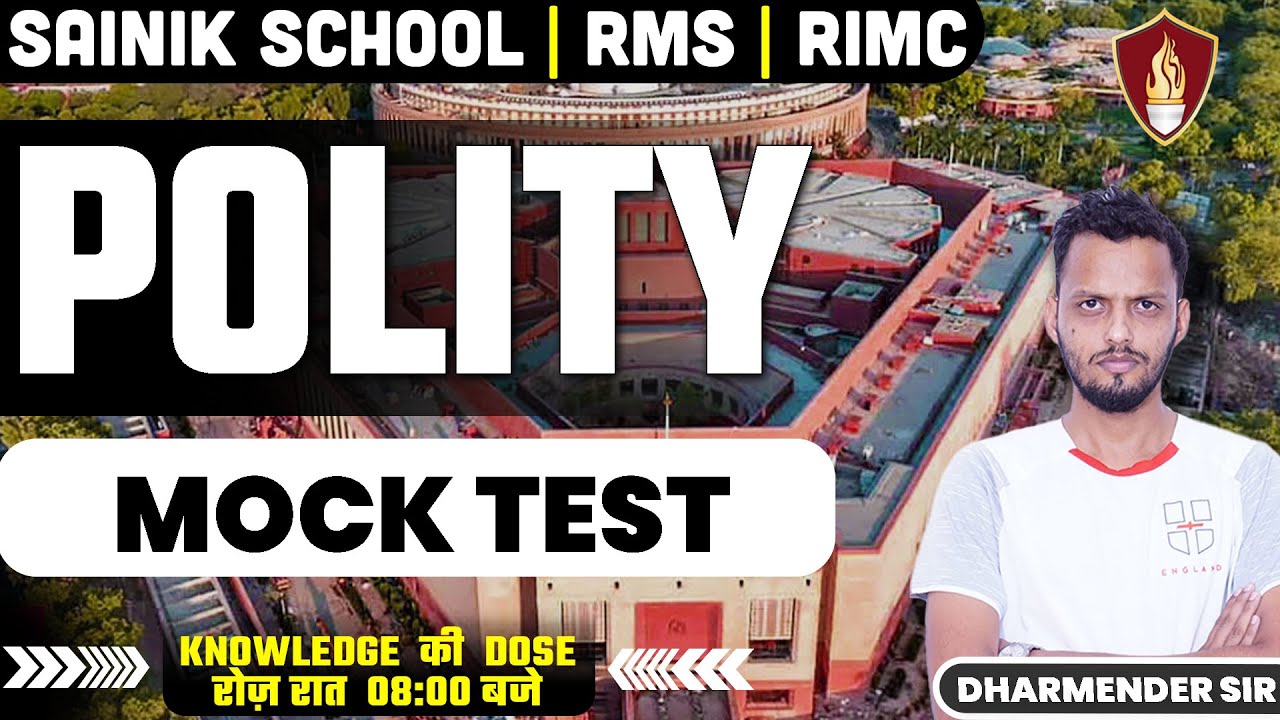 Polity Mock Test For RIMC, RMS and Sainik School | Military School Online Coaching