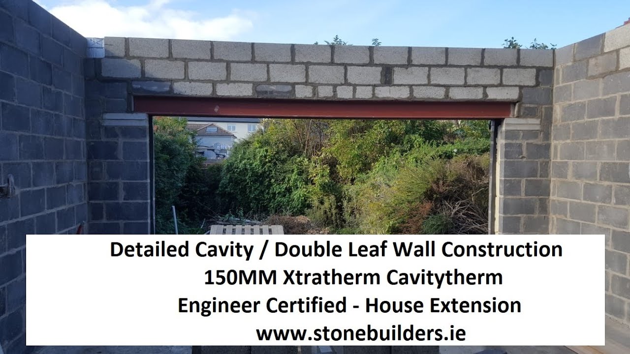 Detailed Cavity Wall Construction - Double Leaf  - Xtratherm Cavitytherm - House Extension