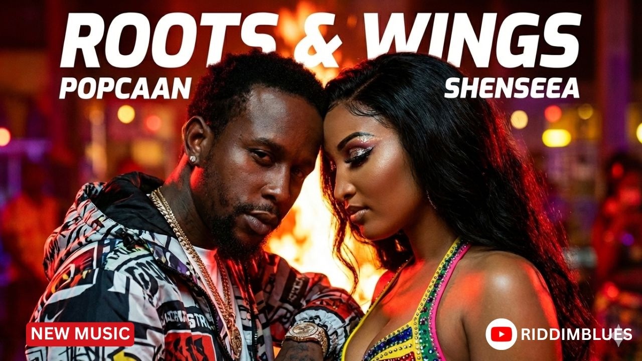 Roots & Wings   Popcaan x Shenseea   Official Dancehall Collab 2026