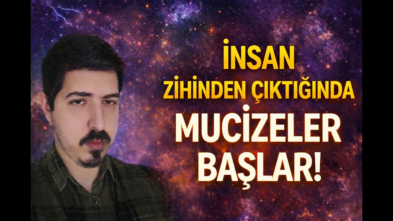İnsan Zihinden Çıktığında Mucizeler Başlar