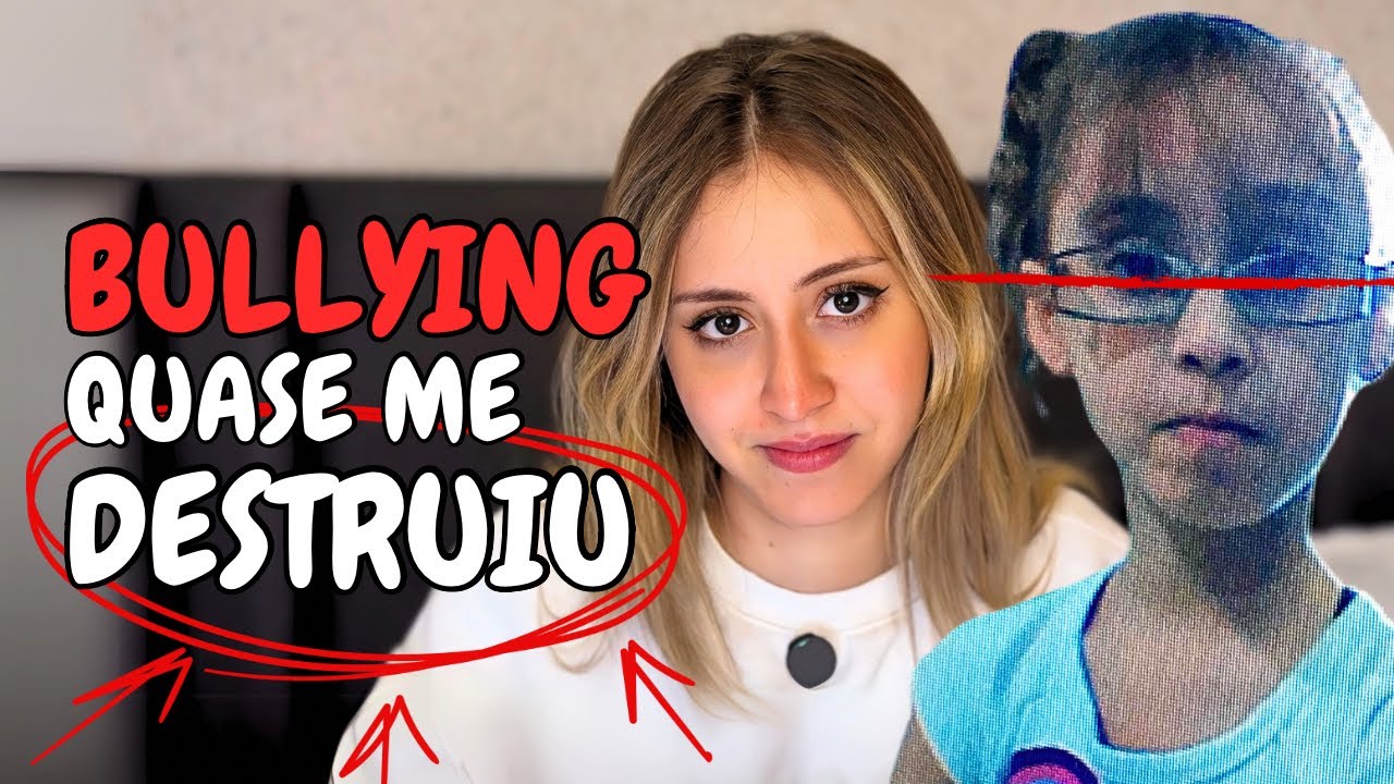 O BULLYING QUASE ME DESTRUIU...