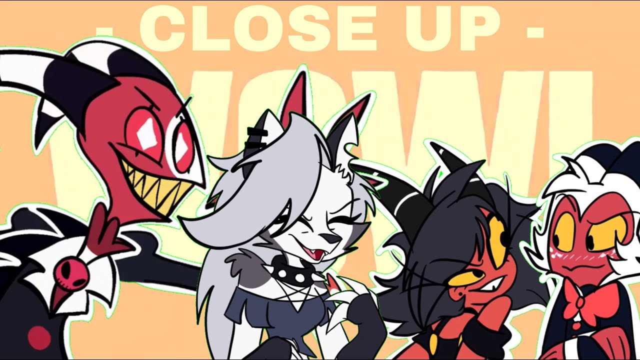 [Helluva Boss] close up | M E M E