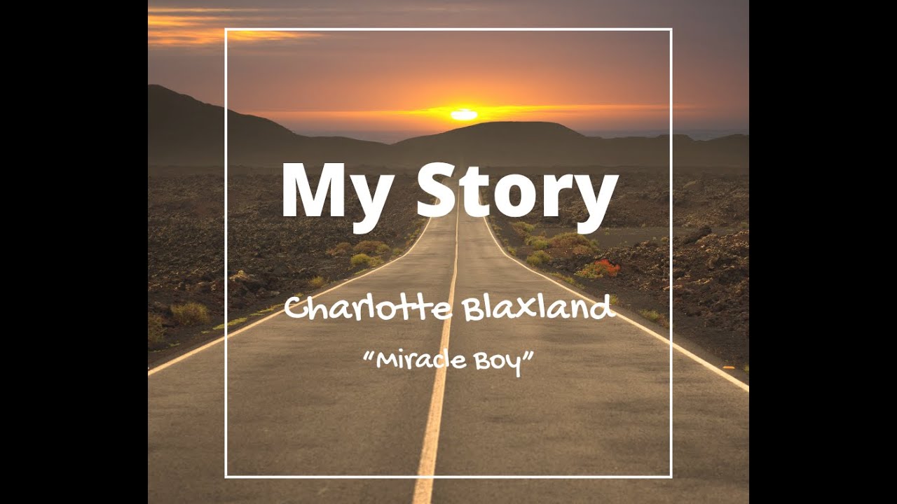Miracle Boy Charlotte Blaxland 26th Oct 2025