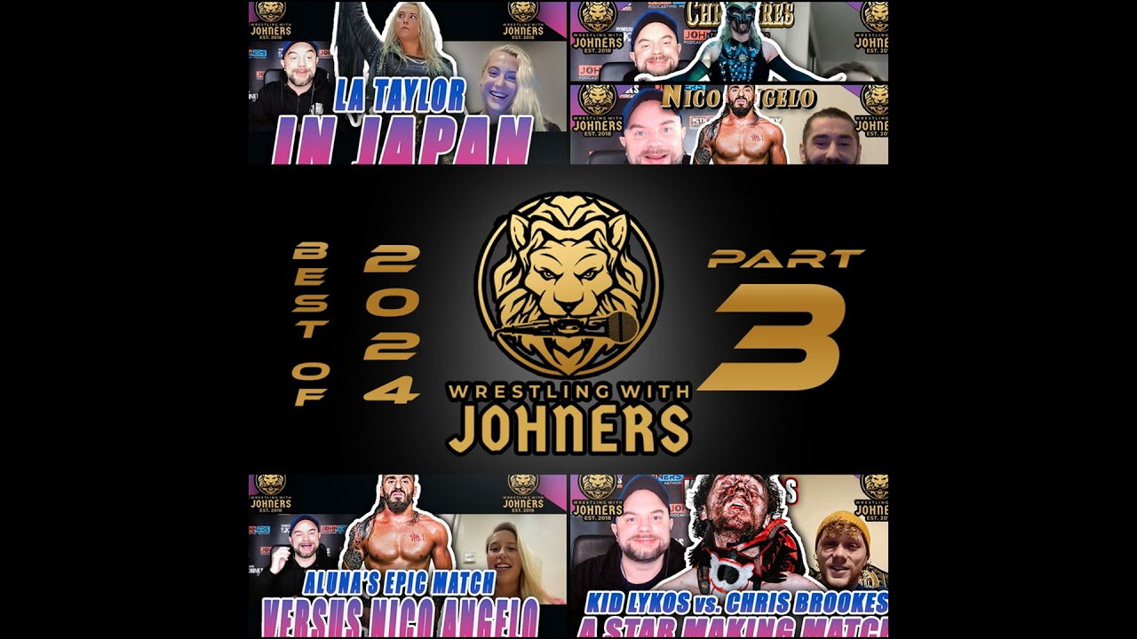 2024 Best of Wrestling With Johners - Part 3