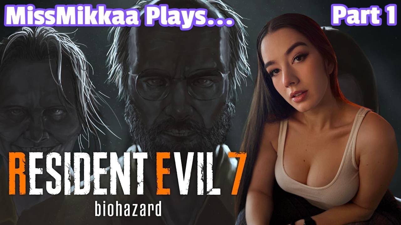 Let's Play Resident Evil 7: Biohazard [Madhouse Difficulty + No Bonus Weapons] | Part 1 | MissMikkaa