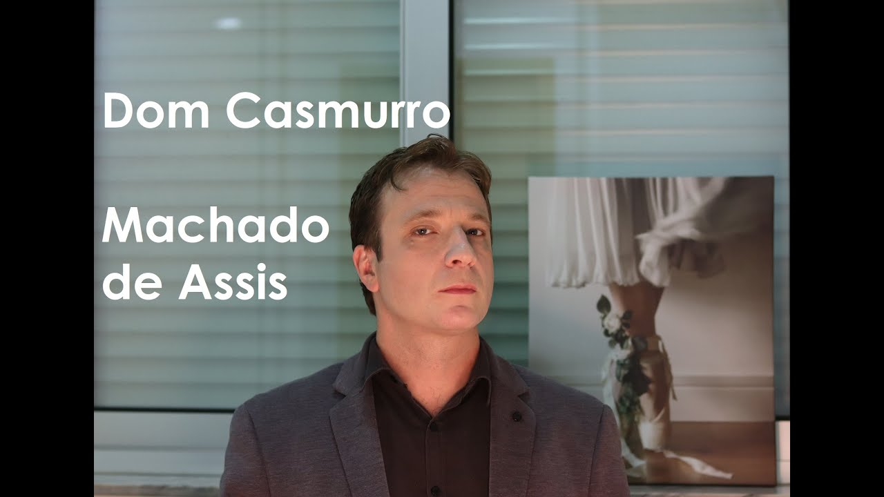 Resenha de Vassoler: Dom Casmurro | Machado de Assis
