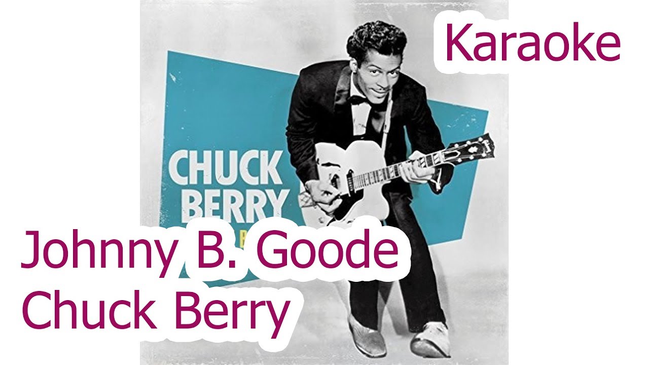 Johnny B. Goode  - Chuck Berry Karaoke Altyapı