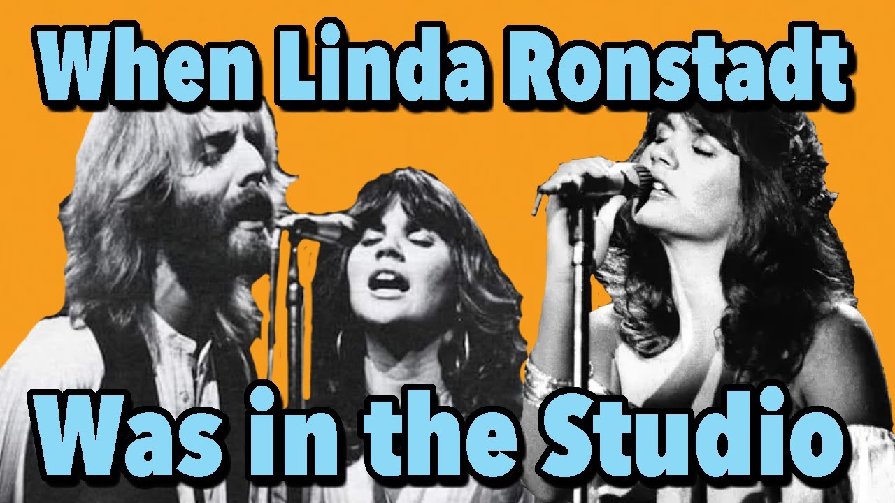 What Linda Ronstadt Was Really Like In the Recording Studio, Val Garay