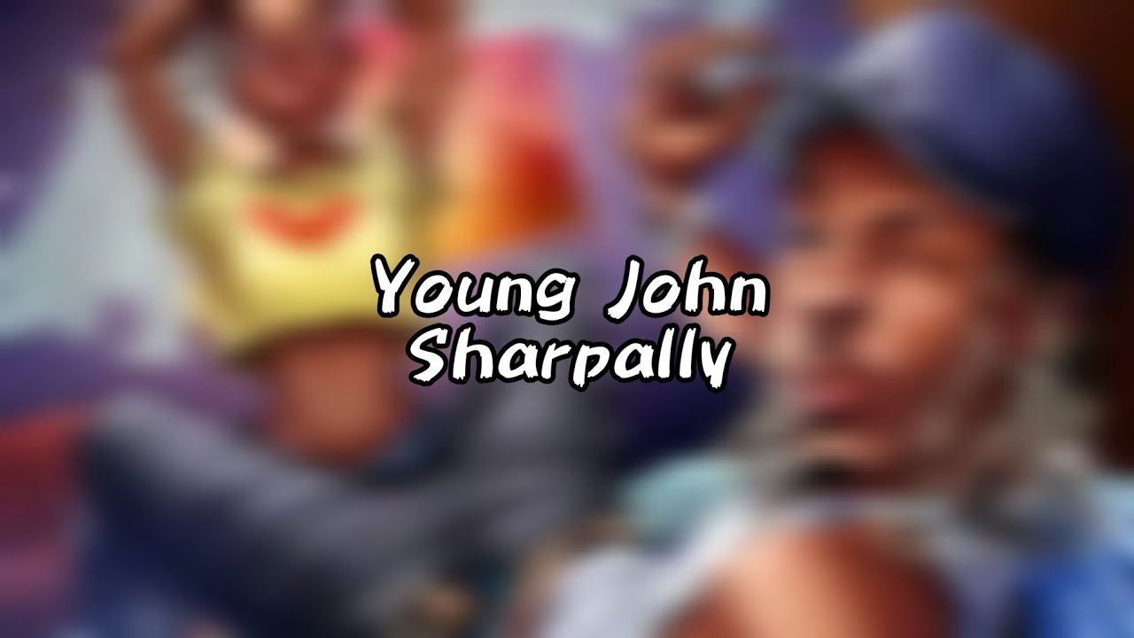 Young John (Sharpally) Lyrics