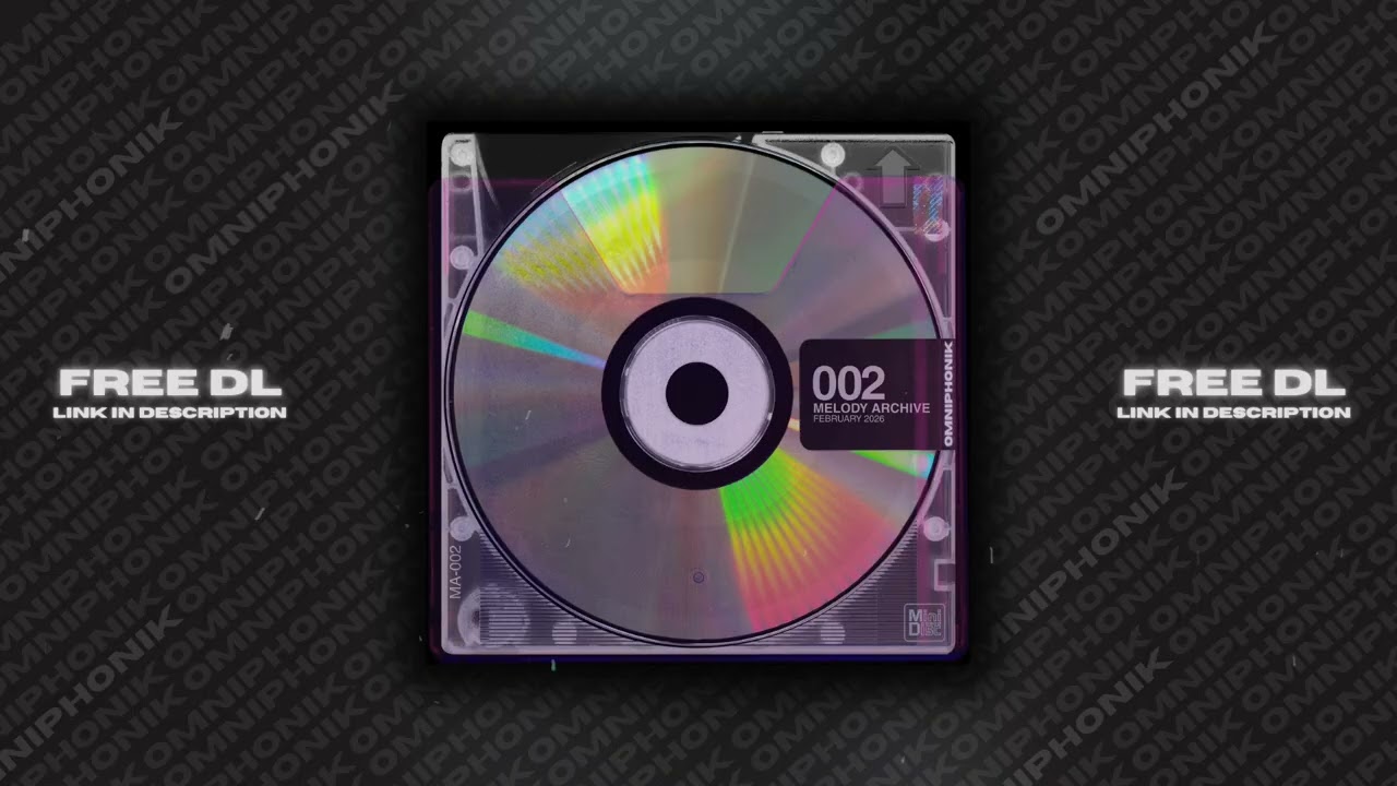 *FREE* Melody Archive 002 - February 2026 (RnB, Drill, Trap, Emotional etc) @omniphonik
