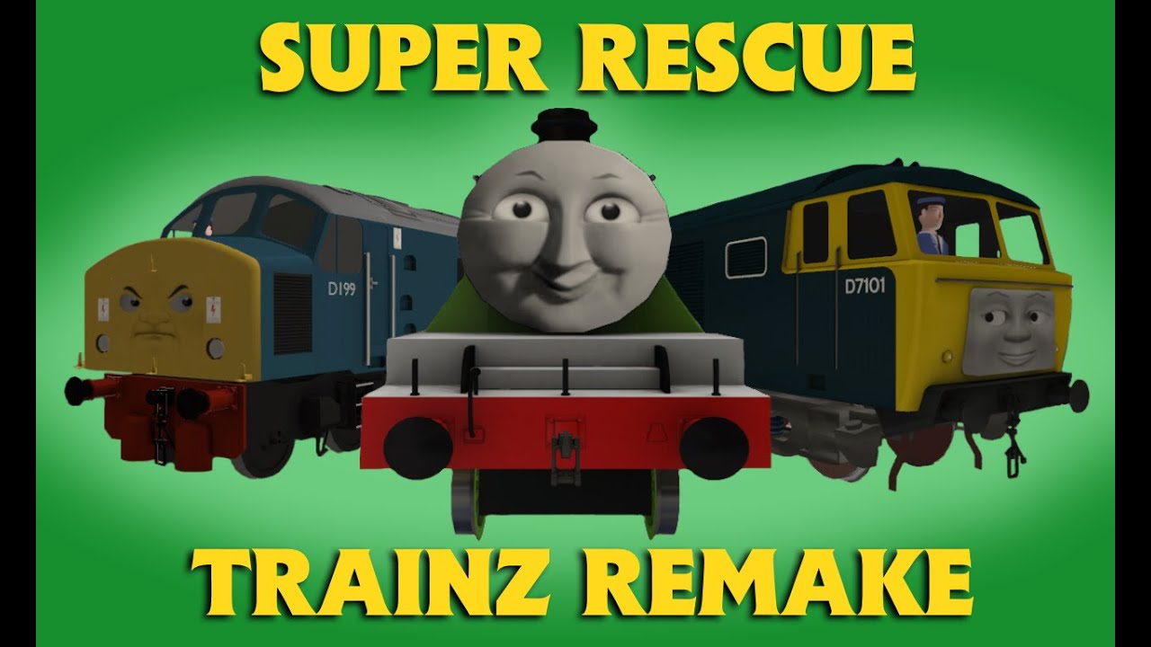 Super Rescue Trainz Remake