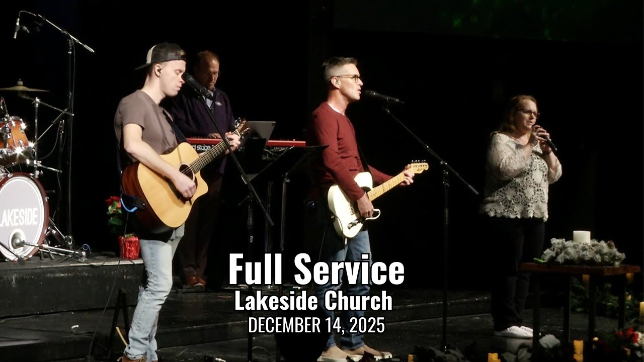 Lakeside Church - December 14 2025