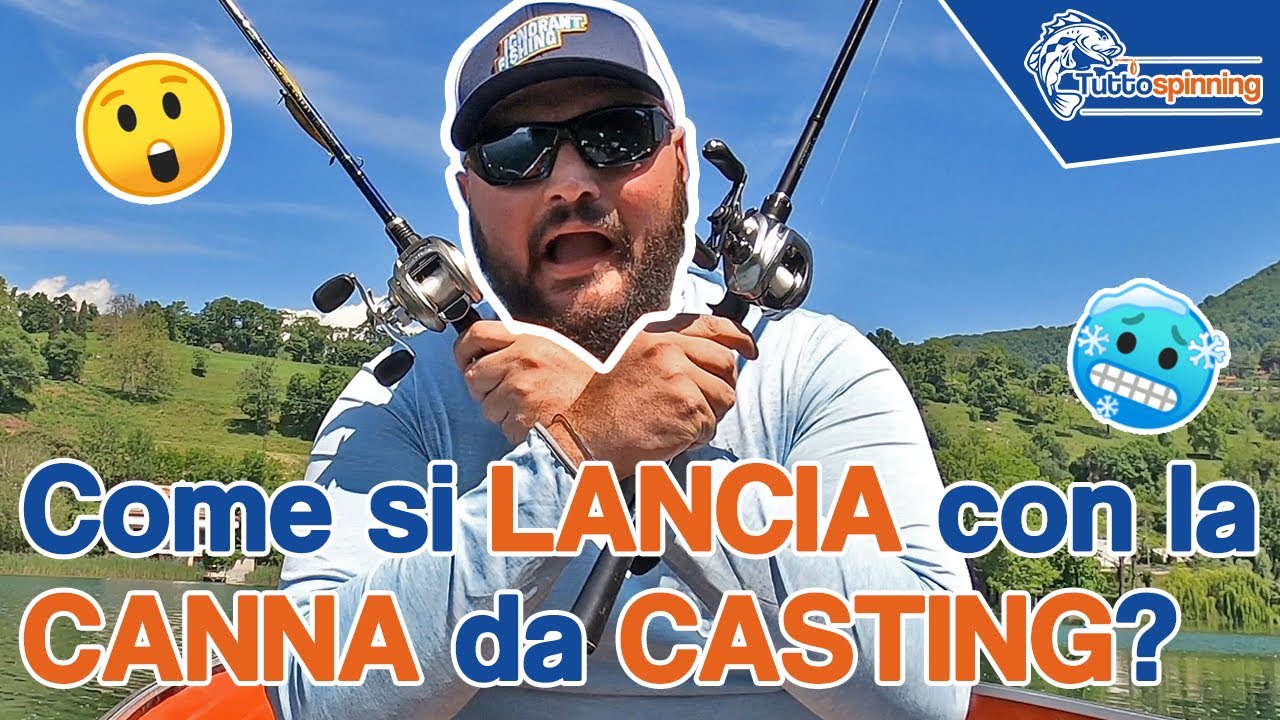 Come LANCIARE a CASTING 🎣 Tutorial in pesca