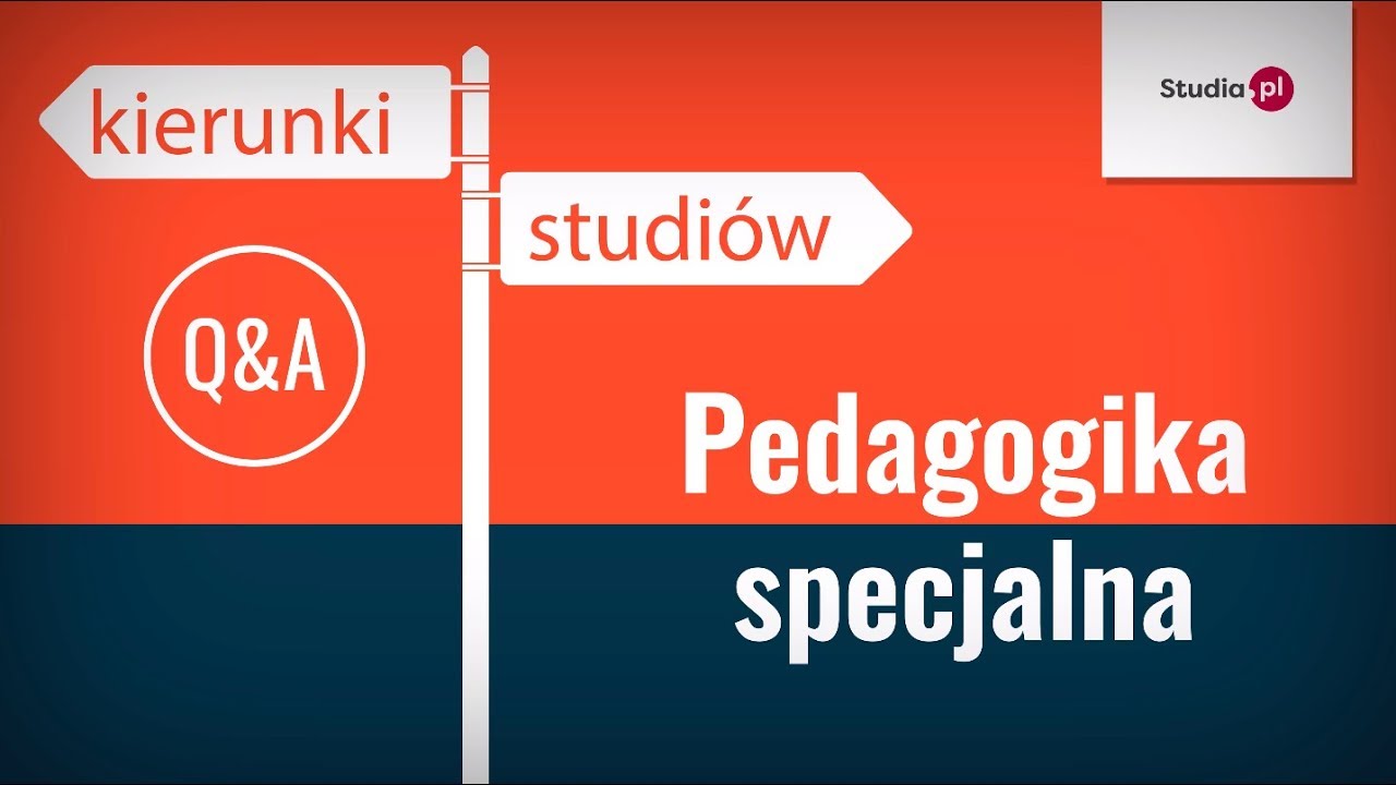 Kierunek pedagogika specjalna - program studi&oacute;w, praca, zarobki.