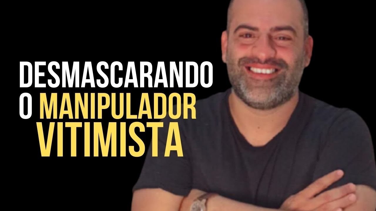 Aprenda a identificar um Vitimista Manipulador