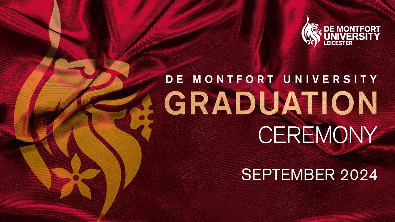 DMU September Graduations 2024: Thursday 5 September 2pm