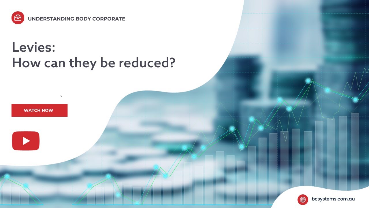 Body corporate levies - how can they be reduced?