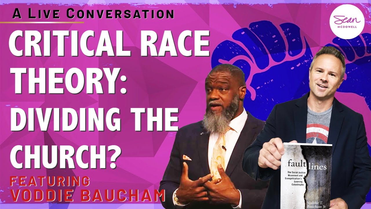 Is Critical Race Theory Leading to Catastrophe in the Church? (w/ Voddie Baucham)