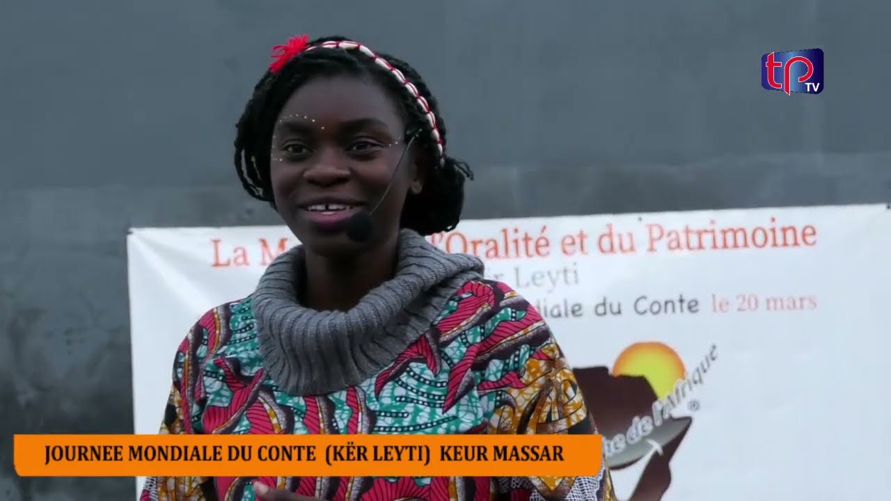 JOURNEE MONDIALE DU CONTE  KER LEYTI KEUR MASSAR