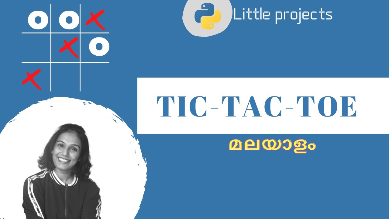 Make  TIc-Tac-Toe  in Python :Beginners (Malayalam)