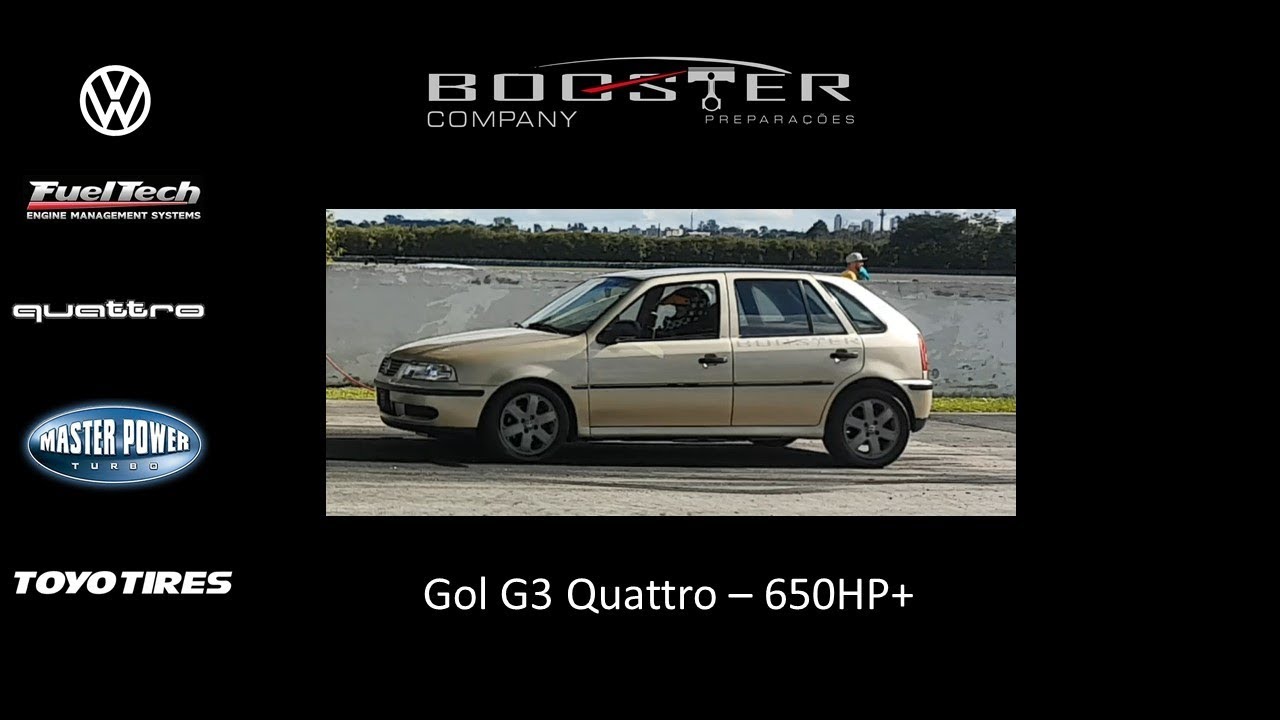 BOOSTER COMPANY - Gol Quattro Turbo - 650hp+
