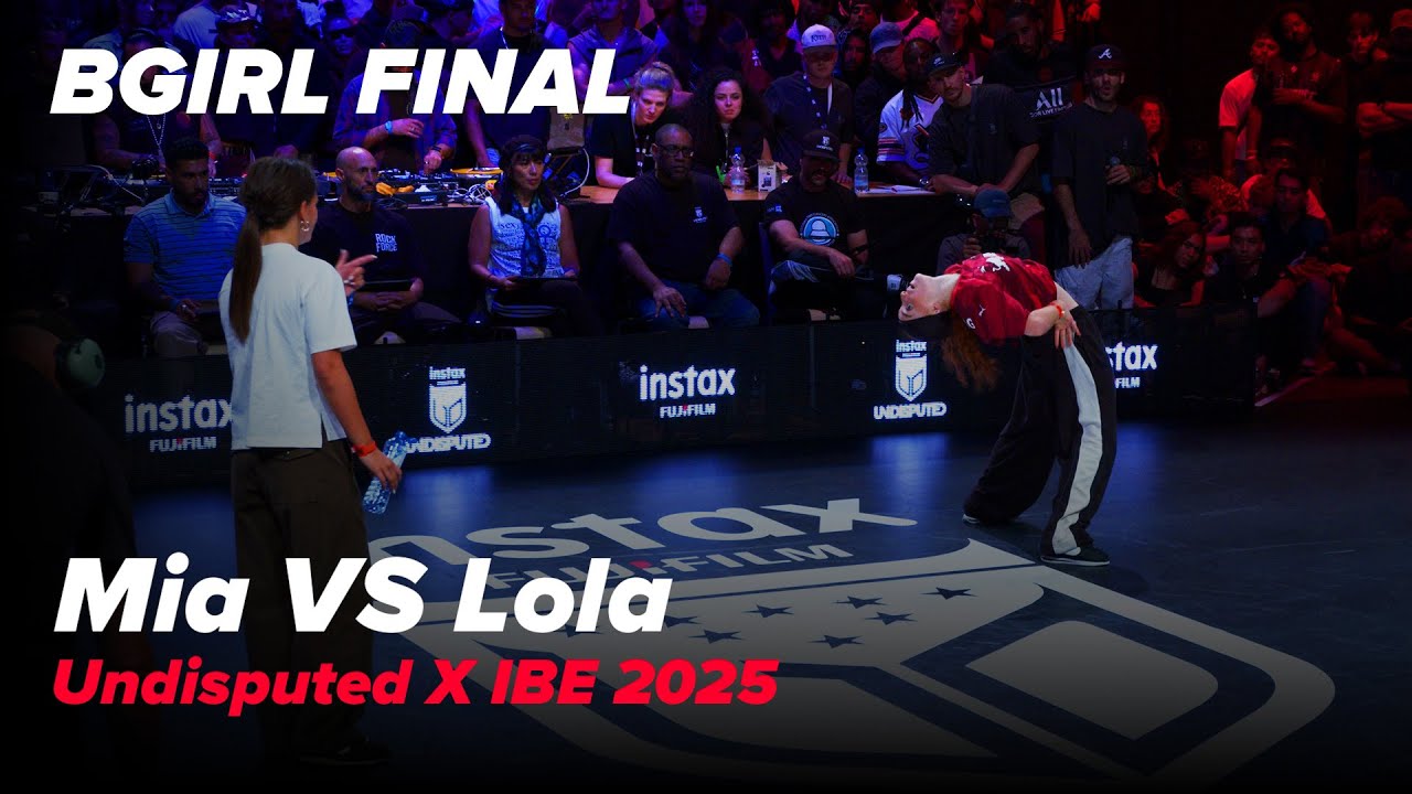 Mia vs Lola | 1vs1 BGIRL FINAL | Undisputed X IBE 2025