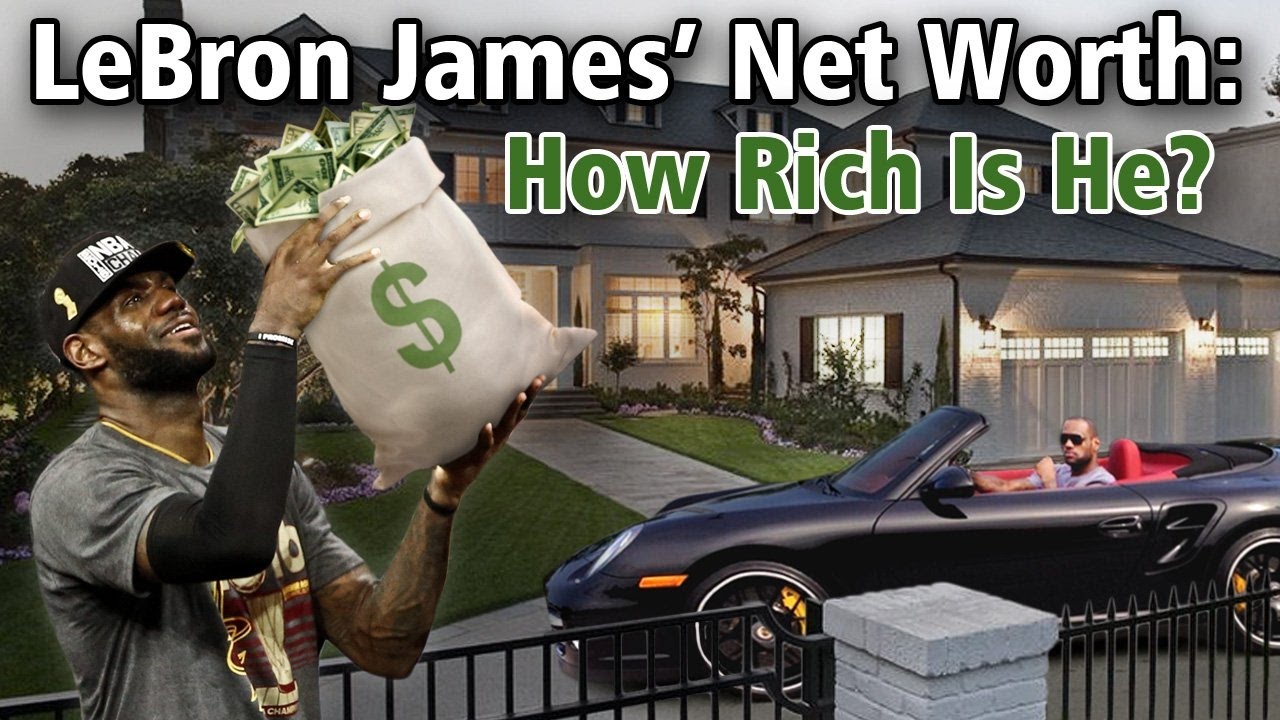 WOW, LeBron James is HOW Rich?!?