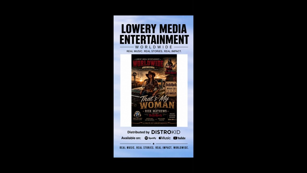 Lowery Media Entertainment Worldwide release July 31st 2026 That's My Moman