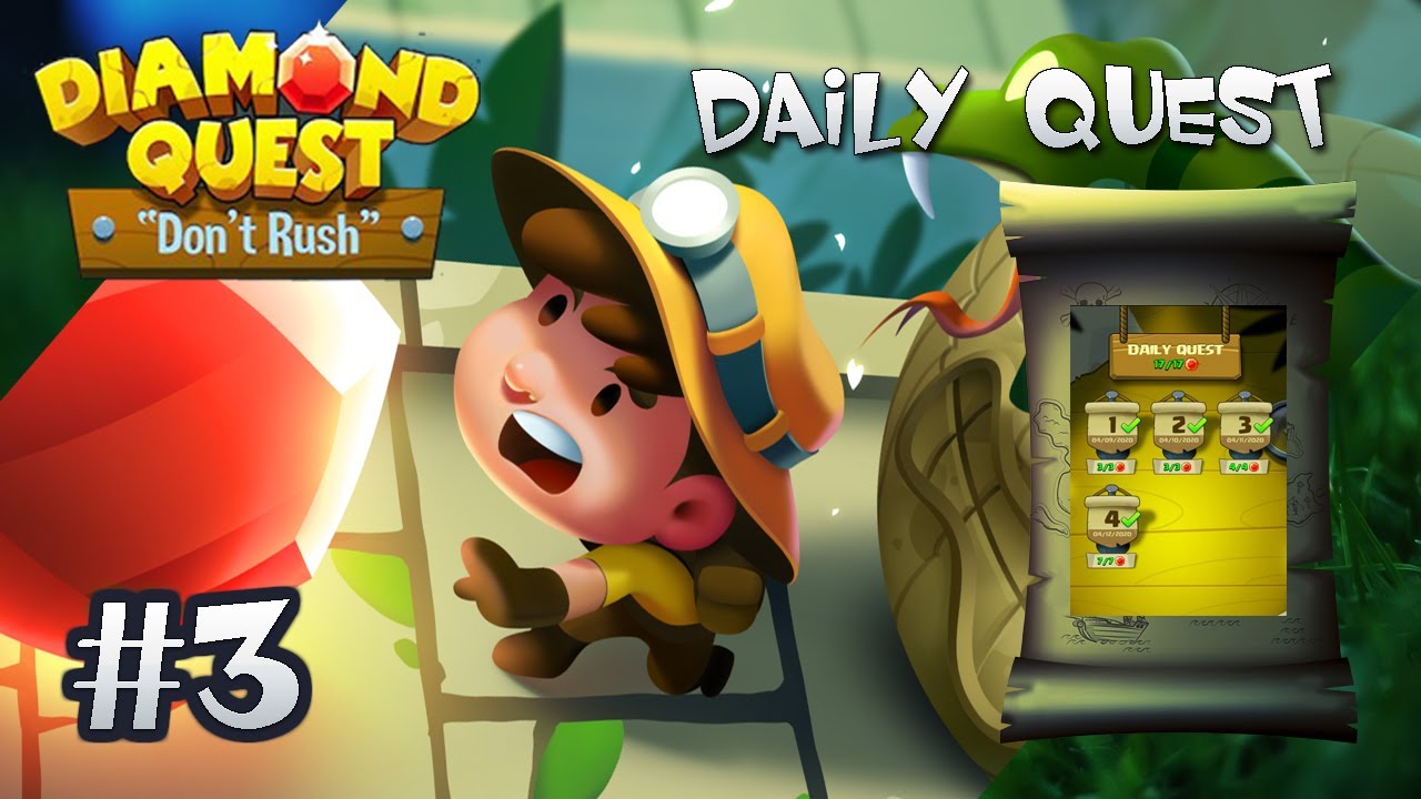 Diamond Quest Daily Quest Stage 3