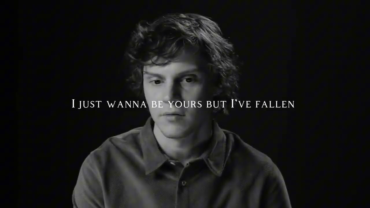 Evan peters - Ella bee (lyric video) NOT official.