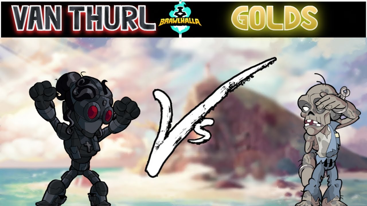 BEST OF VAN THURL - (Brawlhalla Highlights)