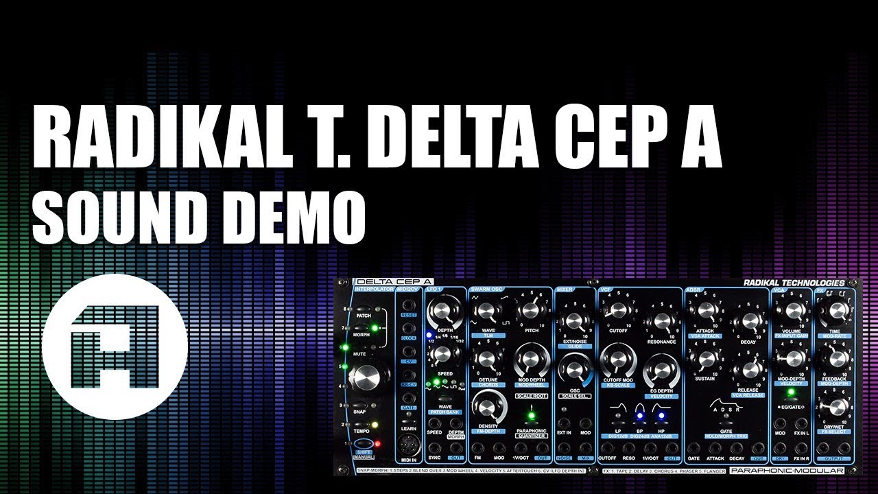 Radikal T  Delta Cep A Sound Demo