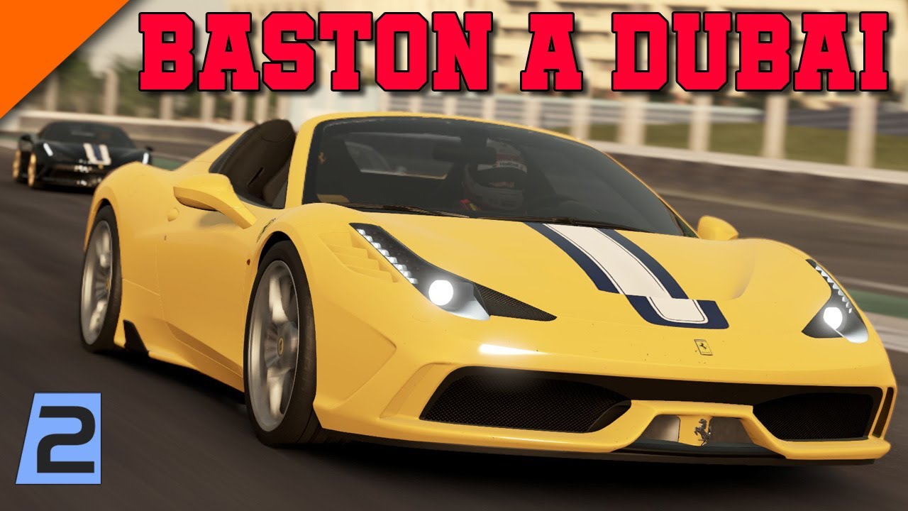 Project CARS 2 ● Baston en Ferrari 458 Speciale à Dubaï!