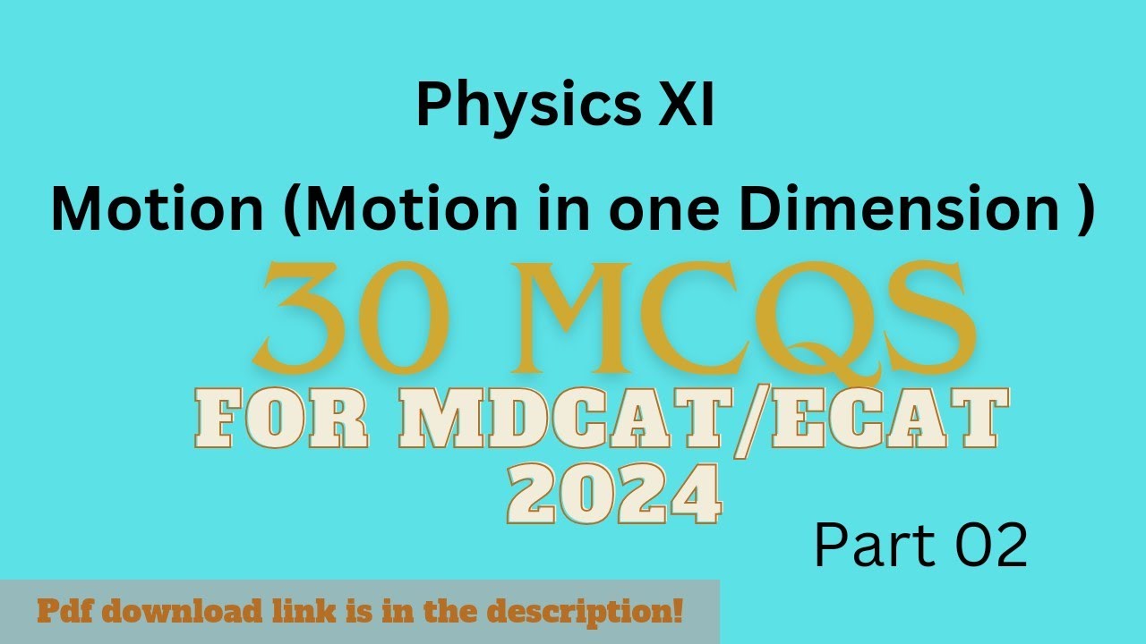 Motion in One Dimension| Chapter 3 |Physics |Mdcat and Ecat