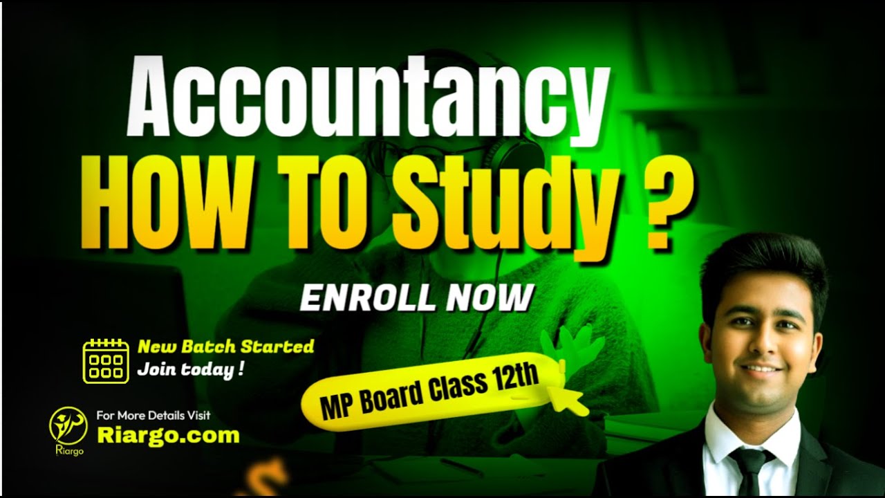 How to Study Accountancy Class 12 MP Board: 80 Marks Strategy in 20% Effort | MP Topper Plan 2025